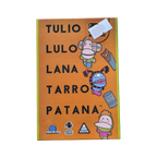 Tulio Lulo Lana Tarro Patana - Juego de Mesa